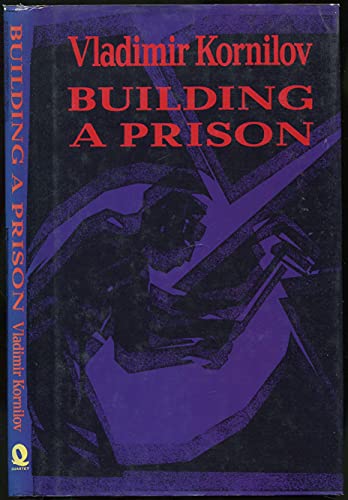 Beispielbild fr Building a Prison zum Verkauf von Better World Books