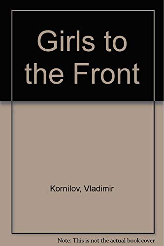 Imagen de archivo de Girls to the Front (English and Russian Edition) a la venta por Bookmans