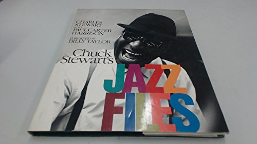 Beispielbild fr Chuck Stewart's Jazz Files zum Verkauf von Time Tested Books