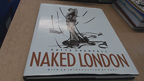 Imagen de archivo de Naked London. a la venta por Much Ado Books