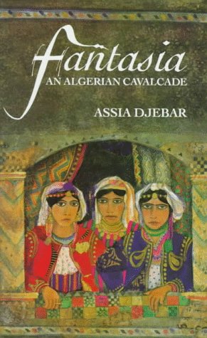 9780704326101: Fantasia: An Algerian Cavalcade
