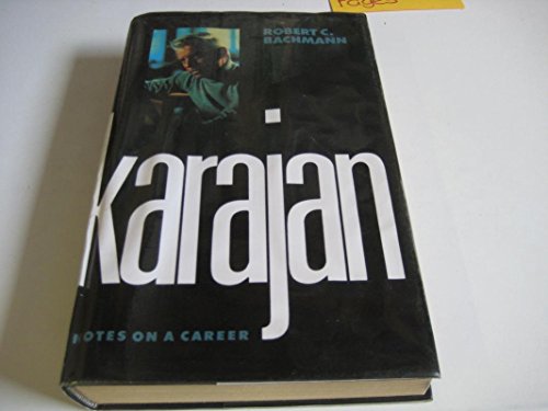 Beispielbild fr Karajan: Notes on a Career zum Verkauf von WorldofBooks