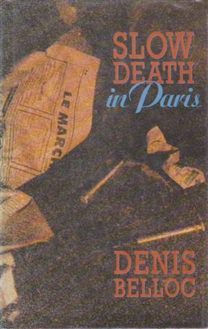 Stock image for Slow Death in Paris for sale by Goldstone Books