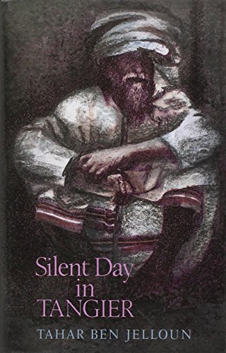 Silent Day in Tangiers (9780704327931) by Ben Jelloun, Tahar