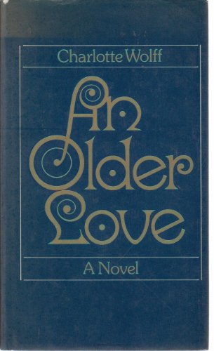 Stock image for AN OLDER LOVE. for sale by Nicola Wagner