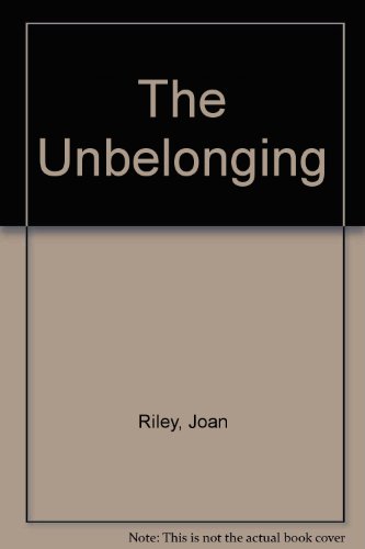 9780704328617: The Unbelonging