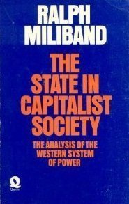 Beispielbild fr State in Capitalist Society : The Analysis of the Western System of Power zum Verkauf von Better World Books