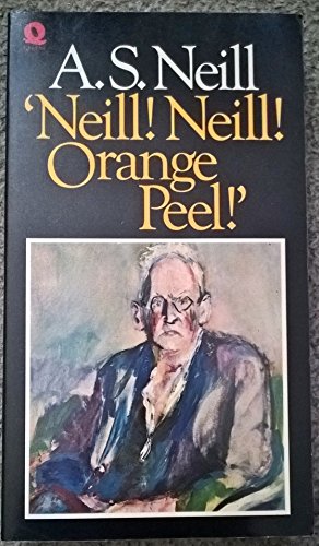 Beispielbild fr Neill, Neill, Orange Peel! zum Verkauf von WorldofBooks