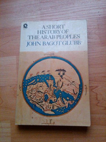 Beispielbild fr Short History of the Arab Peoples zum Verkauf von Jenson Books Inc