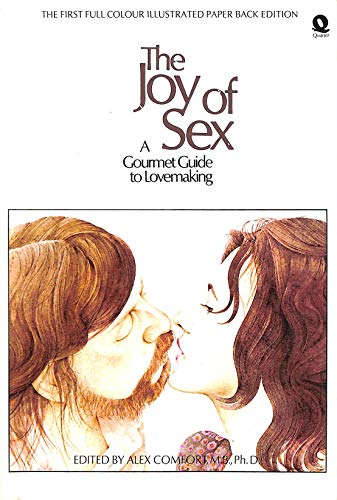 Joy Of Sex Gourmet Guide To Lovemaking By Alex Comfort Used Good