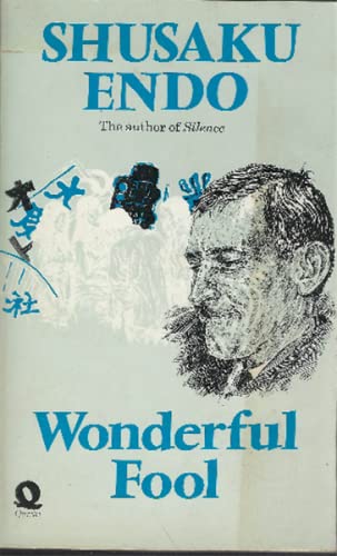 Wonderful Fool (9780704332966) by ShÅ«saku EndÅ