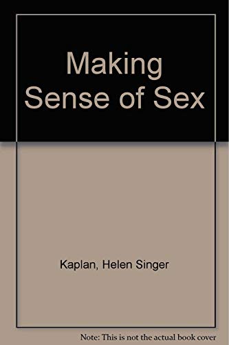 Imagen de archivo de Making Sense of Sex a la venta por ThriftBooks-Atlanta