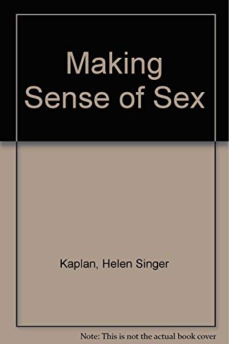 Stock image for Making Sense of Sex for sale by ThriftBooks-Atlanta