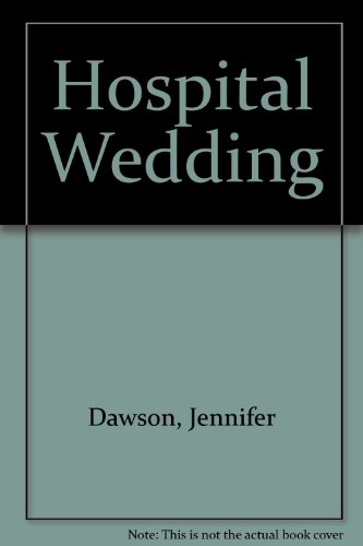 Stock image for Hospital Wedding for sale by WorldofBooks