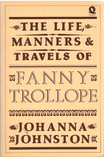 Beispielbild fr Life, Manners and Travels of Fanny Trollope zum Verkauf von WorldofBooks