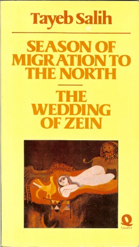 Imagen de archivo de Season of Migration to the North & The Wedding of Zein a la venta por Emily's Books