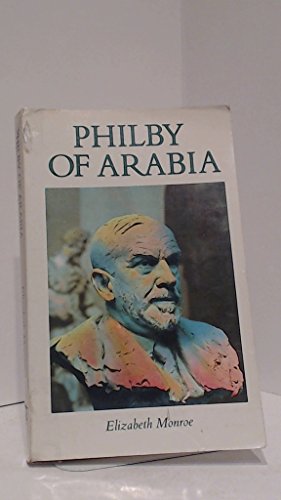 Stock image for Philby of Arabia: St.John Philby for sale by WorldofBooks