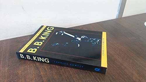 Imagen de archivo de B. B. King: The Authorized Biography a la venta por OUT-OF-THE-WAY BOOKS