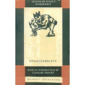 Stock image for Insatiability: A Novel in Two Parts for sale by BooksRun