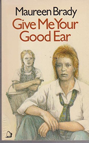 Beispielbild fr Give Me Your Good Ear zum Verkauf von Reuseabook