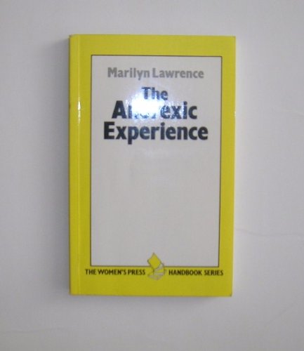 Beispielbild fr Anorexic Experience zum Verkauf von Better World Books: West