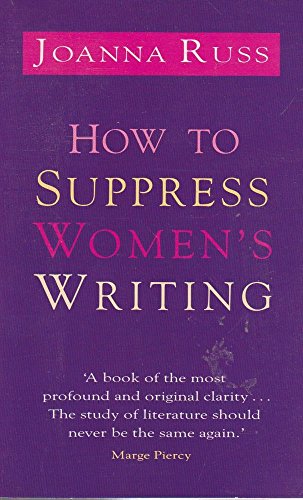 How to Suppress Women's Writing (9780704339323) by [???]