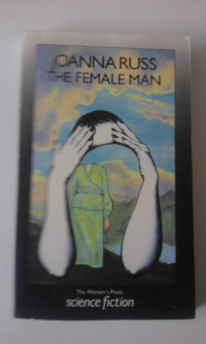 Beispielbild fr The Female Man zum Verkauf von Better World Books