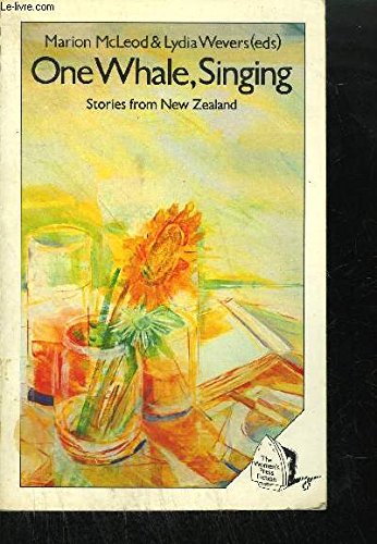 Stock image for One Whale Singing: Short Stories from New Zealand for sale by AwesomeBooks