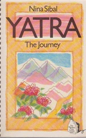 Stock image for Yatra. The Journey for sale by The London Bookworm