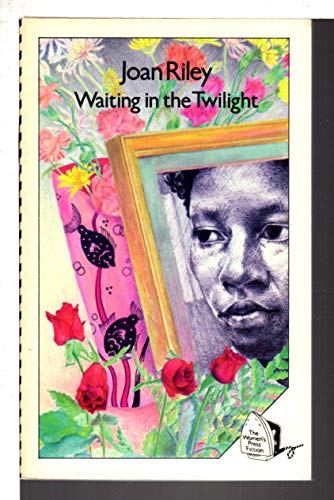 Stock image for Waiting in the Twilight: A Novel for sale by SecondSale