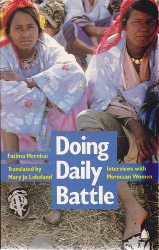 Stock image for Doing Daily Battle: Interviews with Moroccan Women for sale by ThriftBooks-Dallas