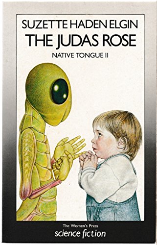 Stock image for The Judas Rose : Native Tongue II for sale by Reuseabook