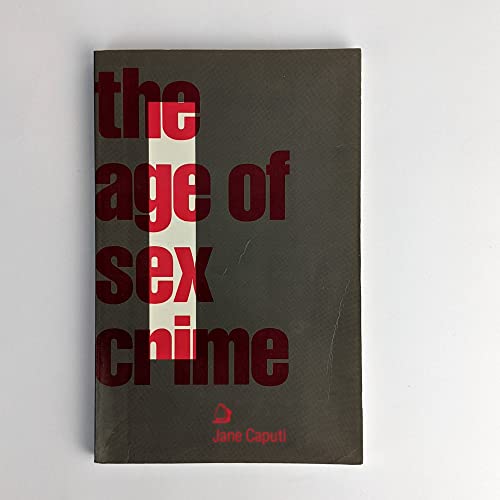 Stock image for The Age of Sex Crime for sale by WorldofBooks