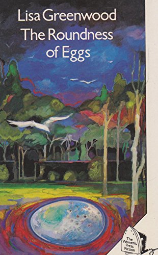 The Roundness of Eggs (9780704341401) by Lisa Greenwood