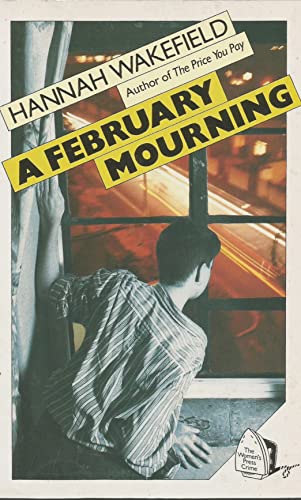 Beispielbild fr A February Mourning zum Verkauf von WorldofBooks