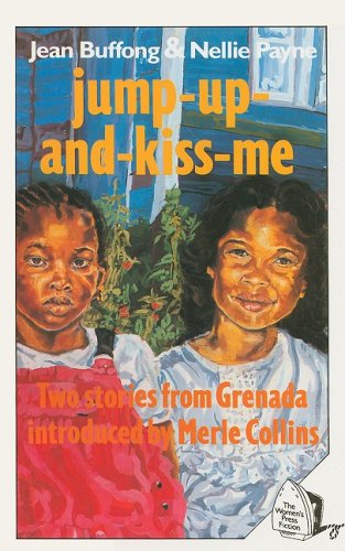Stock image for Jump-Up-And-Kiss-Me: Two Stories from Grenada for sale by ThriftBooks-Atlanta