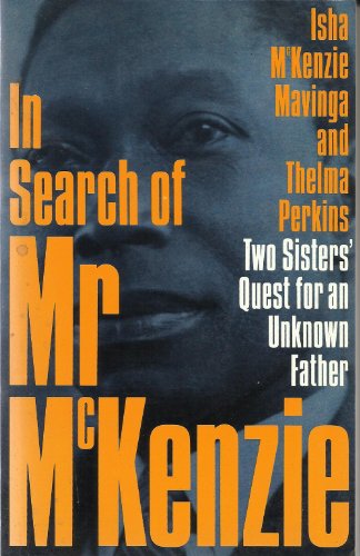9780704342491: In Search of Mr McKenzie: Two Sisters' Quest for an Unknown Father