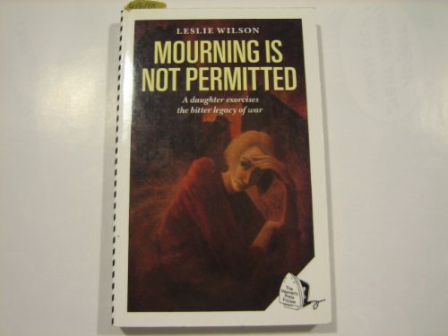 Beispielbild fr Mourning is Not Permitted zum Verkauf von AwesomeBooks