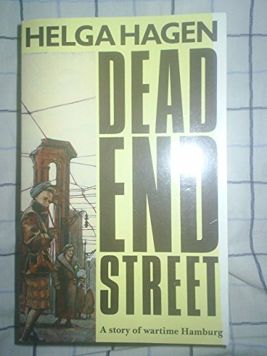 9780704342576: Dead End Street: A Story of Wartime Germany