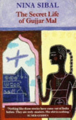 Stock image for The Secret Life of Gujjar Mal: And Other Stories for sale by AwesomeBooks