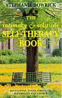 Stock image for The Intimacy and Solitude Self-therapy Book for sale by WorldofBooks