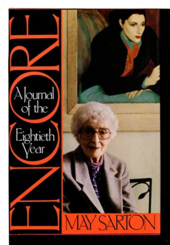 Encore: A Journal of the Eightieth Year (9780704343801) by Sarton, May