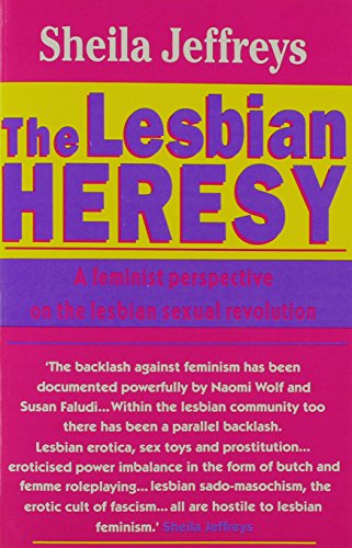 Beispielbild fr The Lesbian Heresy zum Verkauf von WorldofBooks