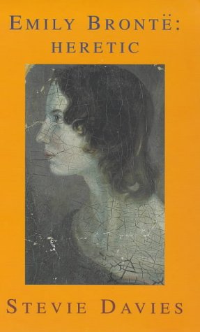 9780704344013: Emily Bronte: Heretic