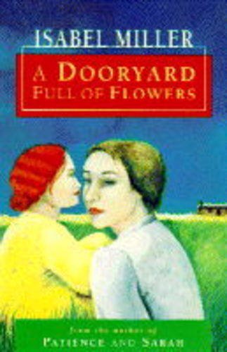 Imagen de archivo de A Dooryard Full of Flowers a la venta por Merandja Books
