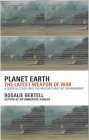 Beispielbild fr Planet Earth: The Latest Weapon of War zum Verkauf von Hafa Adai Books