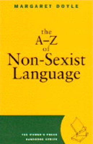 The A-Z of Non-Sexist Language (9780704344303) by Doyle, Margaret