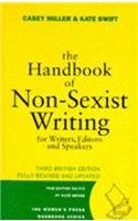 Beispielbild fr The Handbook of Non-sexist Writing for Writers, Editors and Speakers (Women's Press Handbook) zum Verkauf von AwesomeBooks