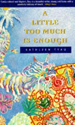 Beispielbild fr A Little Too Much is Enough zum Verkauf von WorldofBooks