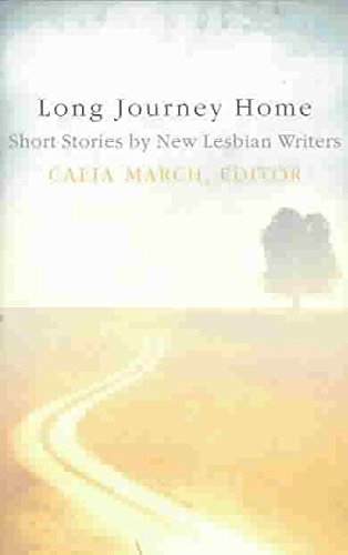 Stock image for Long Journey Home: Short Stories by New Lesbian Writers for sale by WorldofBooks